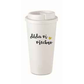 DĚDA VÍ VŠECHNO - bílý termohrnek 475 ml