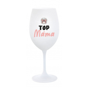 TOP MÁMA - bílá sklenice na víno 350 ml