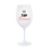 TOP MÁMA - bílá sklenice na víno 350 ml