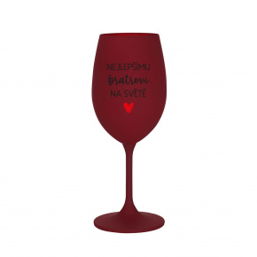 NEJLEPŠÍMU BRATROVI NA SVĚTĚ - bordo sklenice na víno 350 ml