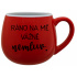 RÁNO NA MĚ VÁŽNĚ NEMLUV. - červený keramický hrníček 300 ml