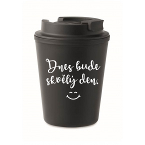 DNES BUDE SKVĚLÝ DEN. - černý termohrnek 300 ml