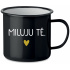MILUJU TĚ. - černý plecháček 350 ml