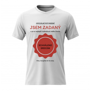 Pánské bavlněné tričko s potiskem - JSEM ZADANÝ - bílé Pánské bavlněné tričko s potiskem - JSEM ZADANÝ - bílé