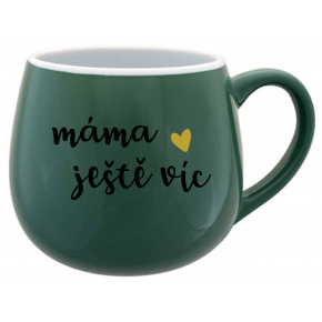 MÁMA JEŠTĚ VÍC - zelený keramický hrníček 300 ml