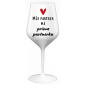 MŮJ PARTNER MÁ PRIMA PARTNERKU - bílá nerozbitná sklenice na víno 470 ml