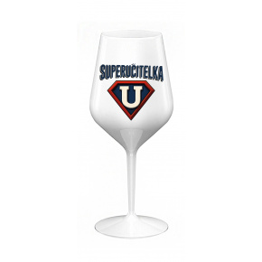 SUPERUČITELKA (ZNAK) - bílá nerozbitná sklenice na víno 470 ml